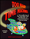 Too Many Time Machines